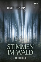 Stimmen im Wald - Ralf Kramp - 9783954410682