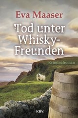 Tod unter Whisky-Freunden - Eva Maaser - 9783954414437