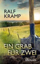 Ein Grab für zwei - Ralf Kramp - 9783954415359