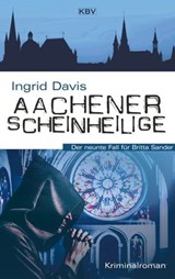 Aachener Scheinheilige - Ingrid Davis - 9783954416882