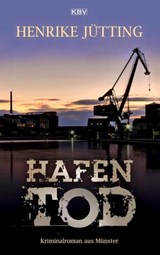 Hafentod - Henrike Jütting - 9783954417308
