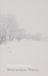 Zwei weitere Winter - Patrick Salmen - 9783954611157