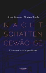 Nachtschattengewächse - Josephine von Blueten Staub - 9783954611386