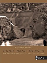 Hund-Nase-Mensch - Alexandra Horowitz - 9783954641574
