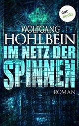 Im Netz der Spinnen - Wolfgang Hohlbein - 9783955204280