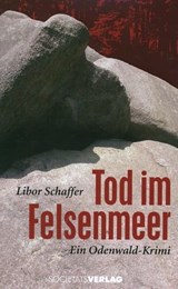 Tod im Felsenmeer - Libor Schaffer - 9783955421359