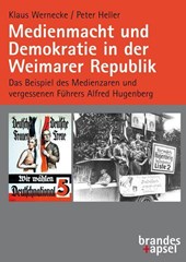 Medienmacht und Demokratie in der Weimarer Republik