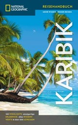 NATIONAL GEOGRAPHIC Reiseführer Karibik -  - 9783955592998