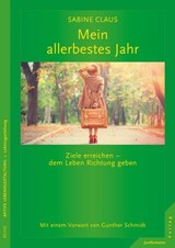 Mein allerbestes Jahr - Sabine Claus - 9783955714505