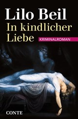 In kindlicher Liebe - Lilo Beil - 9783956021428