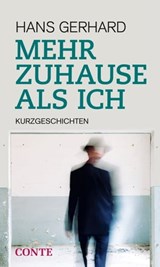 Mehr Zuhause als ich - Hans Gerhard - 9783956021435