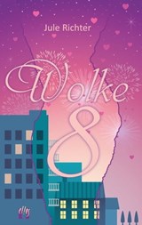 Wolke 8 - Jule Richter - 9783956091964
