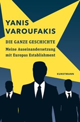 Die ganze Geschichte - Yanis Varoufakis - 9783956142185