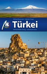 Türkei Reiseführer Michael Müller Verlag - Michael Bussmann ; Gabriele Tröger - 9783956542978