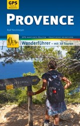 Provence Wanderführer Michael Müller Verlag - Ralf Nestmeyer - 9783956547713