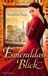 Esmeraldas Blick - Karoline Toso - 9783956691362