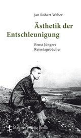 Ästhetik der Entschleunigung - Jan Robert Weber - 9783957570741