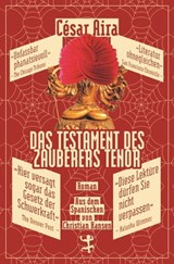 Das Testament des Zauberers Tenor - César Aira - 9783957577337