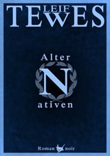 Alternativen - Leif Tewes - 9783957711632
