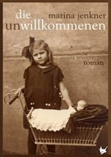 Die UnWillkommenen - Marina Jenkner - 9783957712417