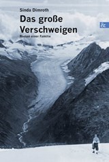Das große Verschweigen - Sinda Dimroth - 9783957800312