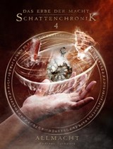 Das Erbe der Macht - Schattenchronik 4: Allmacht - Andreas Suchanek - 9783958344792