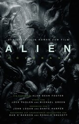 ALIEN: COVENANT - der offizielle Roman zum Film - Alan Dean Foster - 9783958352230