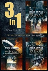 DIE RITTER DES VATIKAN (Band 1-3) Bundle - Rick Jones - 9783958359949