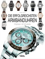 Die erfolgreichsten Armbanduhren - Herbert James - 9783958431294
