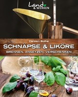 Schnäpse & Liköre - Carsten Bothe - 9783958436121