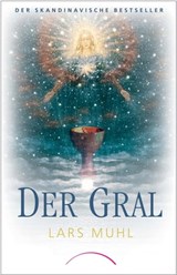 Der Gral - Lars Muhl - 9783958832831