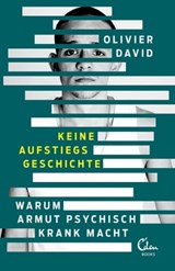Keine Aufstiegsgeschichte - Olivier David - 9783959103619