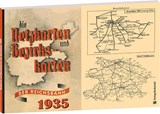 Die Netzkarten und Bezirkskarten der Deutschen Reichsbahn - Gesellschaft (DR-G) 1935 -  - 9783959664196
