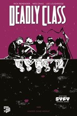 Deadly Class 2: Kinder ohne Heimat - Rick Remender - 9783959812108
