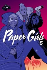 Paper Girls 5 - Brian K. Vaughan - 9783959818285