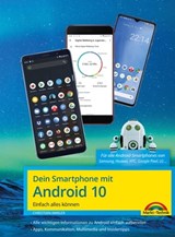 Dein Smartphone mit Android 10 - Christian Immler - 9783959824569