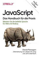 JavaScript – Das Handbuch für die Praxis - David Flanagan - 9783960104926