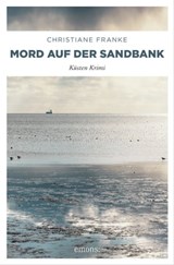 Mord auf der Sandbank - Christiane Franke - 9783960410959