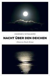 Nacht über den Deichen - Hannes Nygaard - 9783960411963