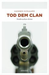 Tod dem Clan - Hannes Nygaard - 9783960414179