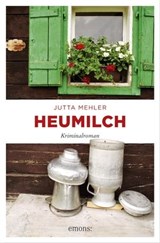 Heumilch - Jutta Mehler - 9783960414209