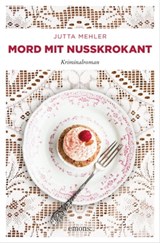 Mord mit Nusskrokant - Jutta Mehler - 9783960414797