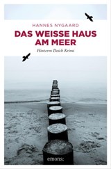 Das Weiße Haus am Meer - Hannes Nygaard - 9783960416562
