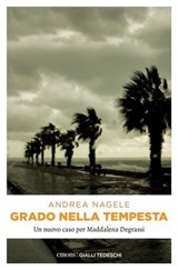 Grado nella tempesta 4 - Andrea Nagele - 9783960419365