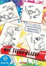 Die Tierpolizei 4. Das könnt ihr euch abschminken! - Anna Böhm - 9783960522362