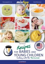 MIXtipp Recipes for Babies and Young Children (american english) - Sarah Petrovic - 9783960580188