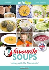 MIXtipp Favourite SOUPS (british english) - Antje Watermann - 9783960580621