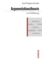 Argumentationstheorie zur Einführung - Josef Kopperschmidt - 9783960600015