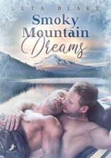 Smoky Mountain Dreams - Leta Blake - 9783960893592