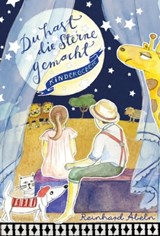 Du hast die Sterne gemacht - Reinhard Abeln ; Martina Kreidler-Kos - 9783961579839